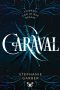 [Caraval 01] • Caraval